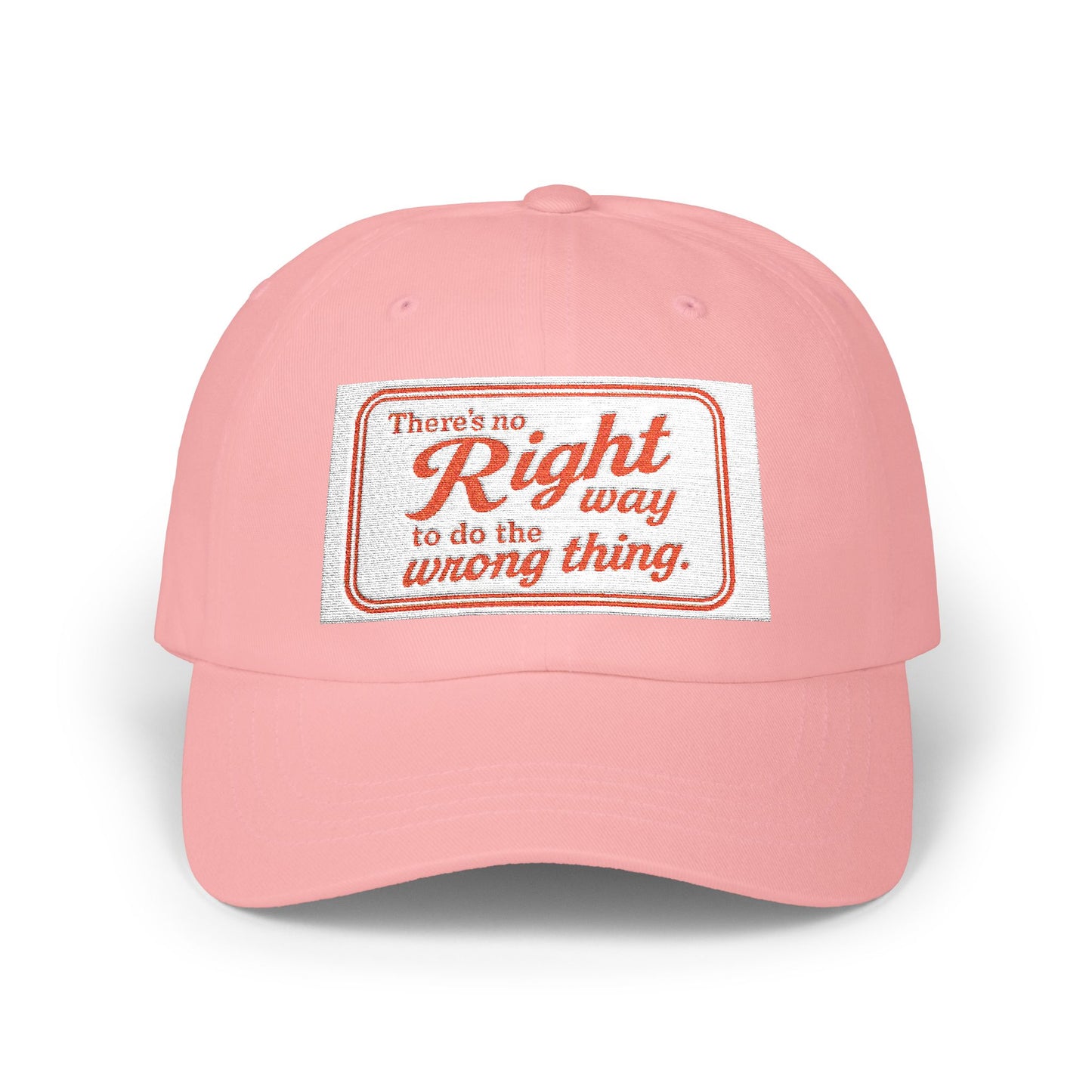 Classic Dad Cap with 'There's No Right Way to Do the Wrong Thing' Quote, Stylish Cap for Dads, Gifts for Father's Day, Casual Everyday [...]